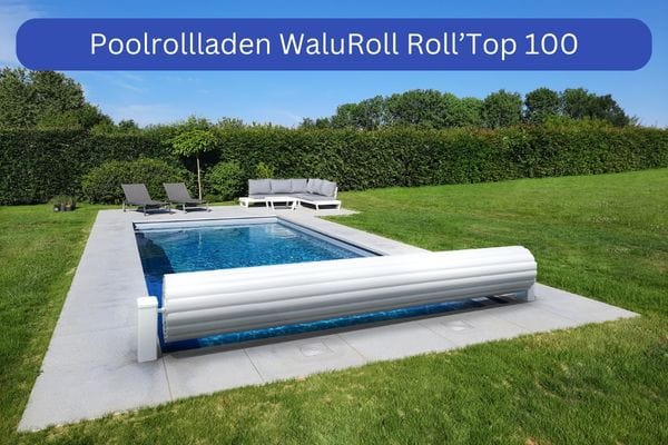 Pool Rolladen WaluRoll Roll'Top 100