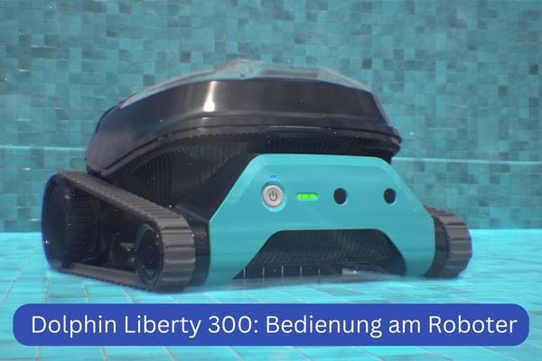 Akku Poolroboter Dolphin Liberty 300 von Maytronics, mit Bedienung